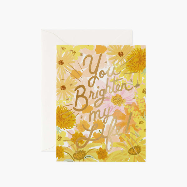 Rifle Paper Co. You Brighten My Life Card