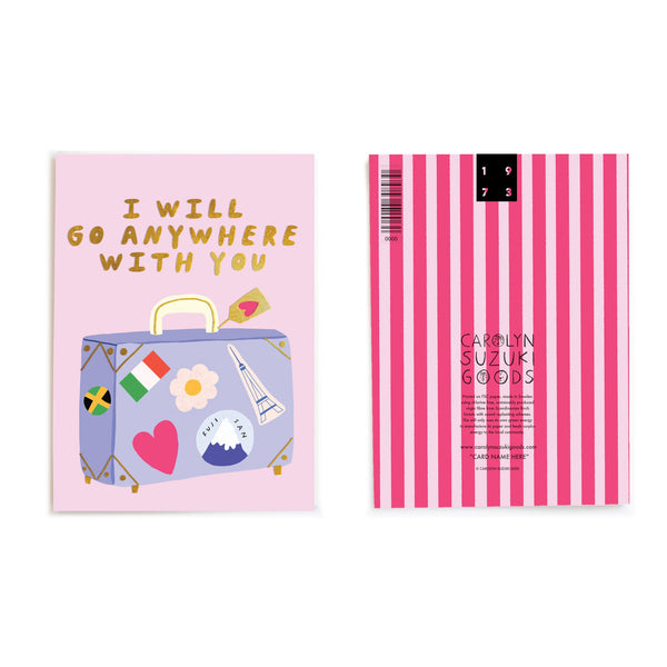 Carolyn Suzuki Anywhere With You Card