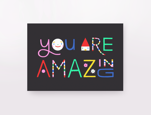 Angelope Design - You Are Amazing Greeting Card