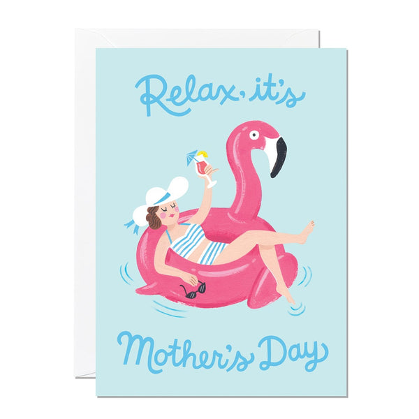 Ricicle Cards Relax, It's Mother's Day Card