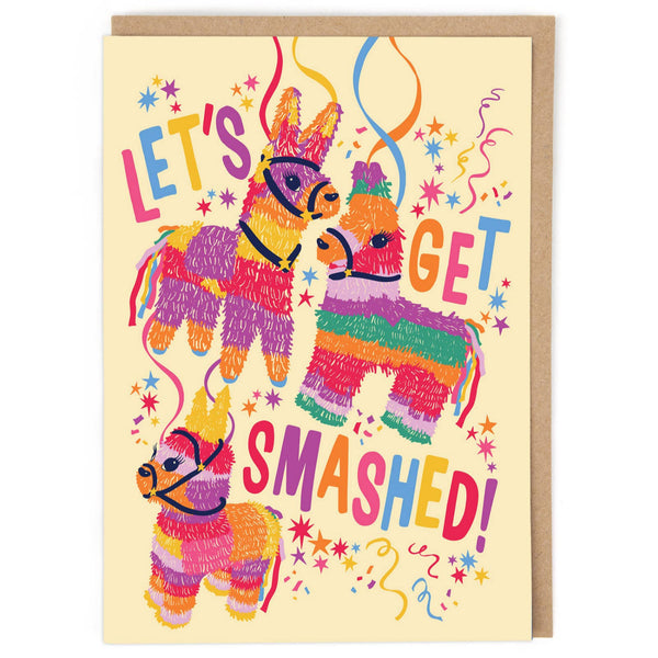 Cath Tate Cards - Let's Get Smashed Birthday Card