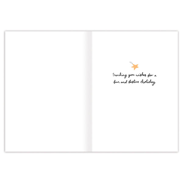Greeting card with text 'Sending you wishes for a fun and festive holiday' and a small illustration on a white background.