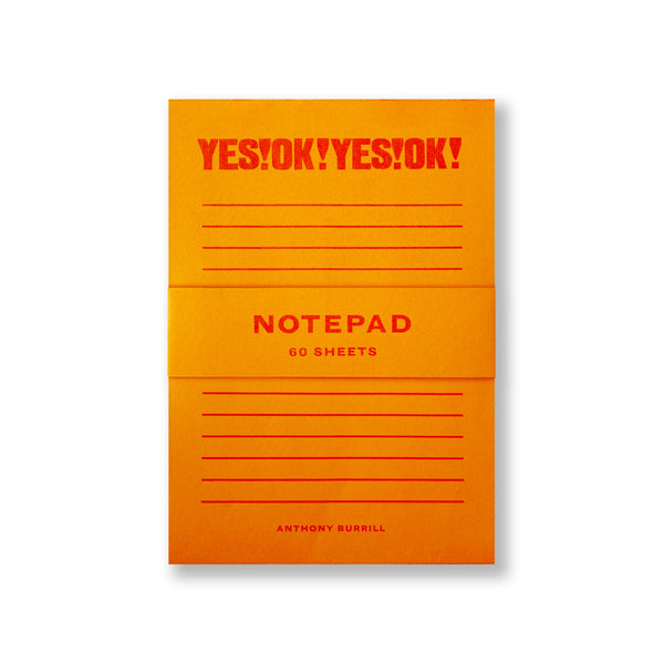 Anthony Burrill YES! OK! Notepad