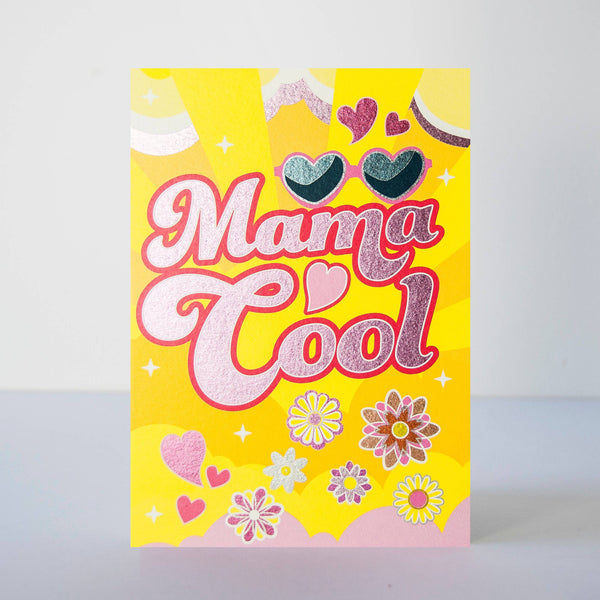 Cath Tate Cards - Mama Cool Mother's Day Card