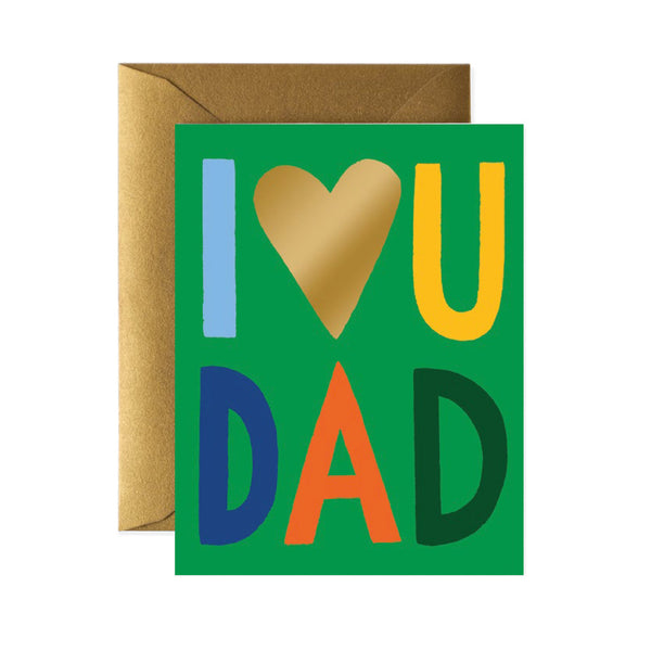 Rifle Paper Co. Love You Dad Card