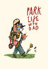 Illustration of a person with a backpack and child, holding a book, with 'Park Life with Dad' text.