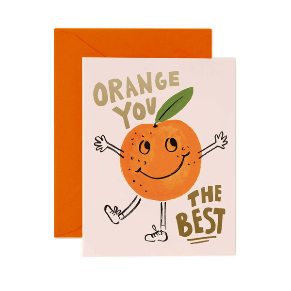 Rifle Paper Co. Orange You The Best Card