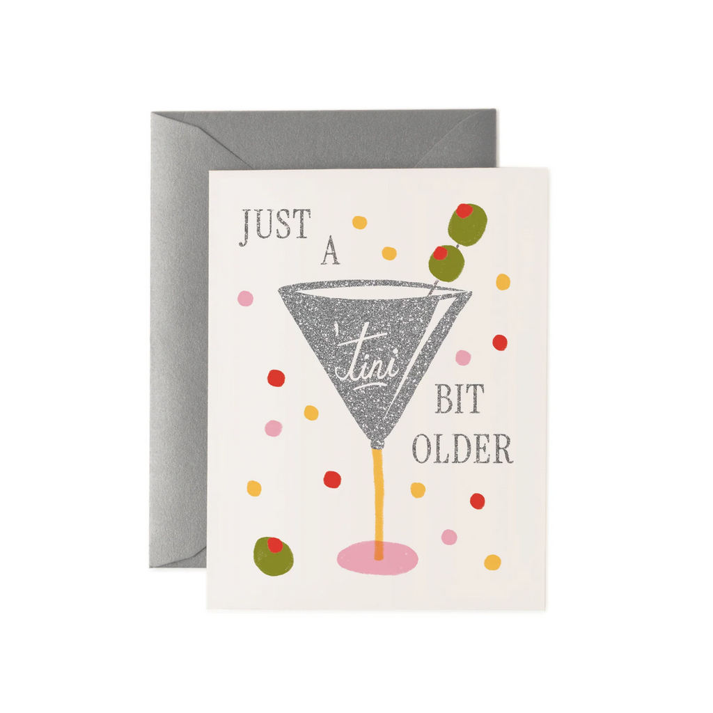 Rifle Paper Co. Just A Tini Bit Older Birthday Card