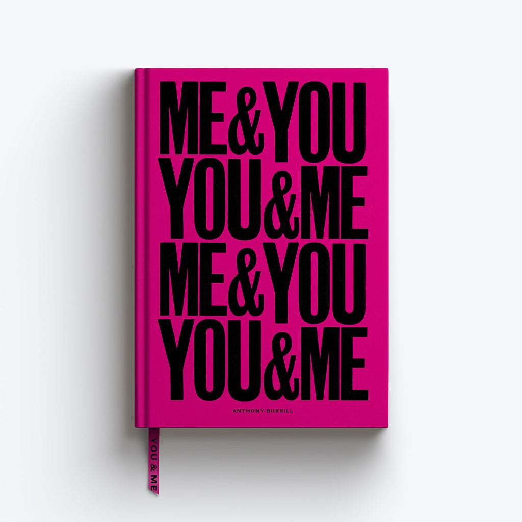 Anthony Burrill Me & You, You & Me A5 Lined Notebook