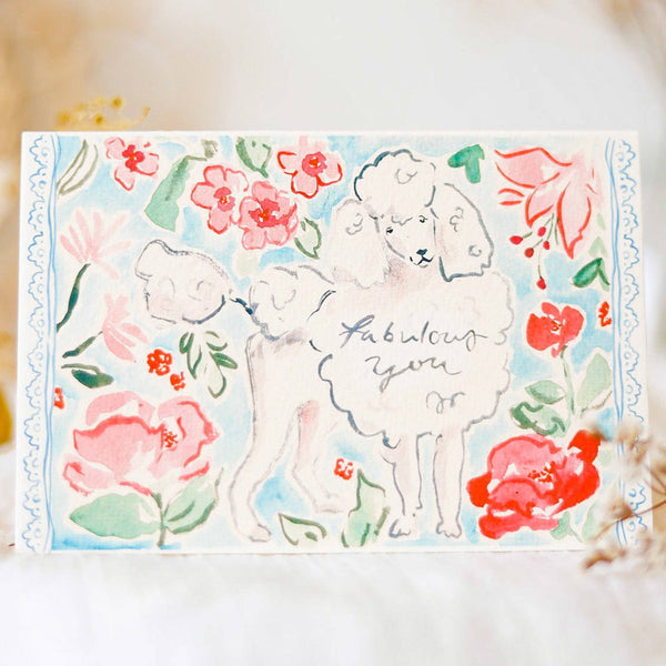 Sophie Amelia Fabulous You - Uplifting Poodle Card