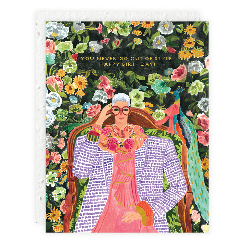 Seedlings - Iris - You Never Go Out Of Style - Birthday Card