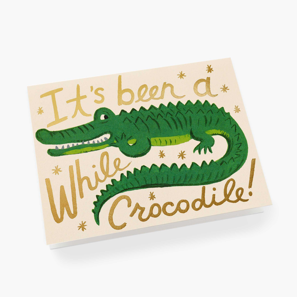 Rifle Paper Co. Been A While Crocodile Birthday Card