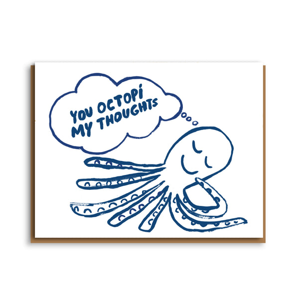 Egg Press You Octopi My Thoughts Card