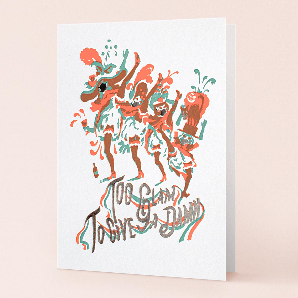 LETTERPRESS DE PARIS Too Glam To Give A Damn Card