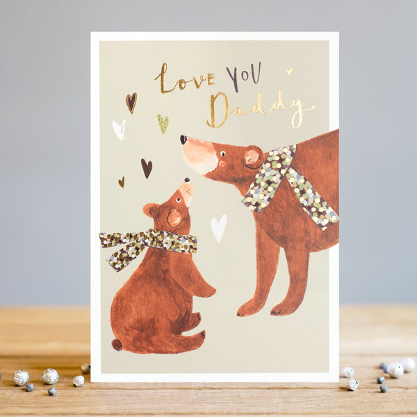 Louise Tiler Love You Daddy Card