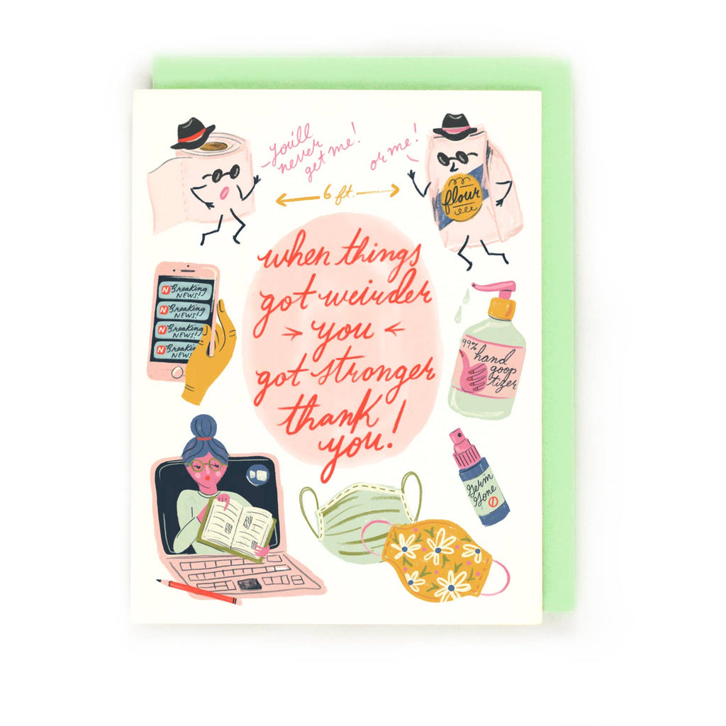 Little Low Weird Thank You Card - Covid First Responders Teachers Parents