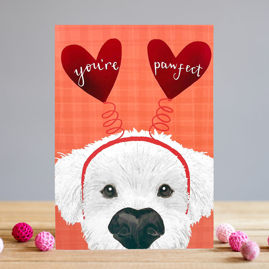 Louise Tiler You’re Pawfect Card