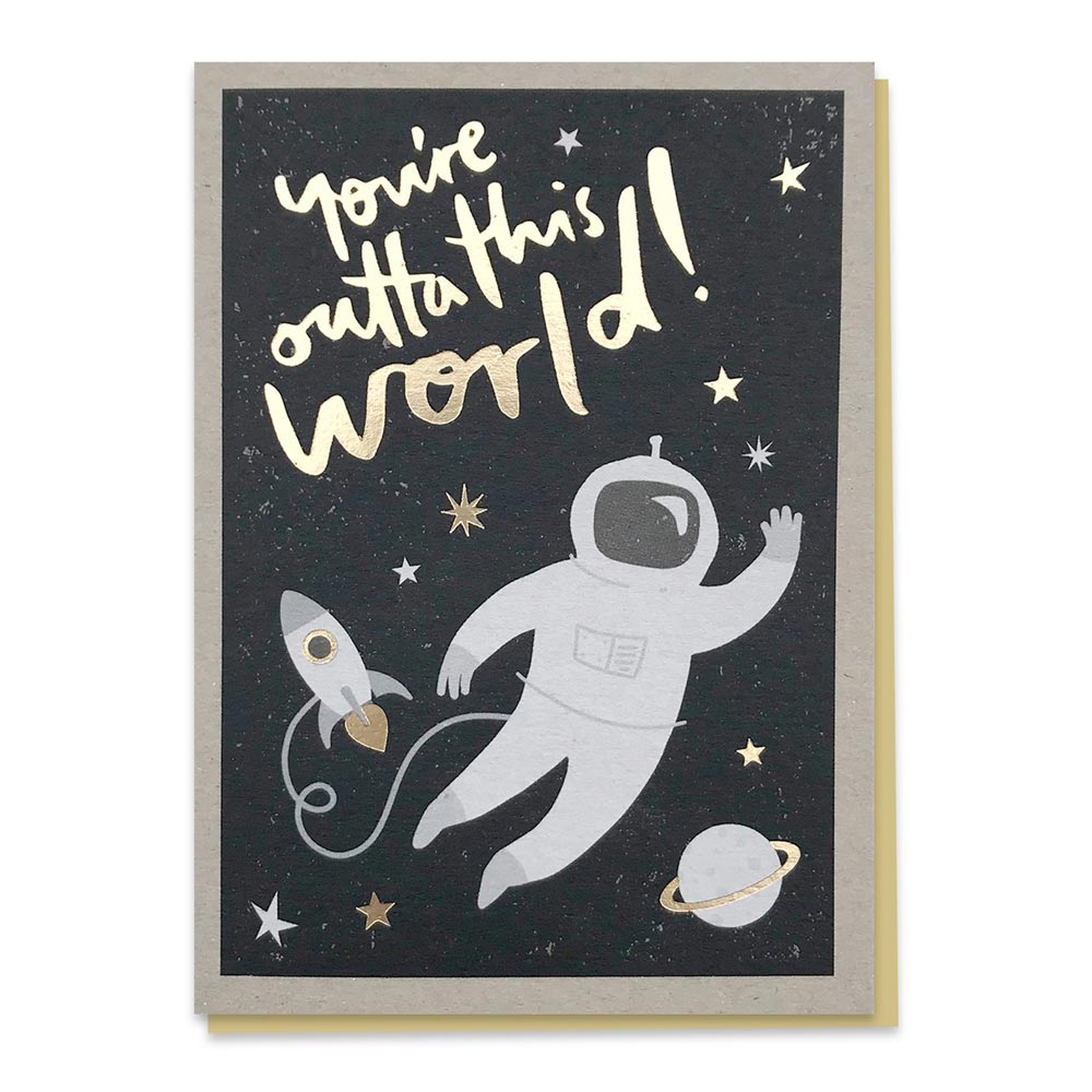 Stormy Knight You're Outta This World Card