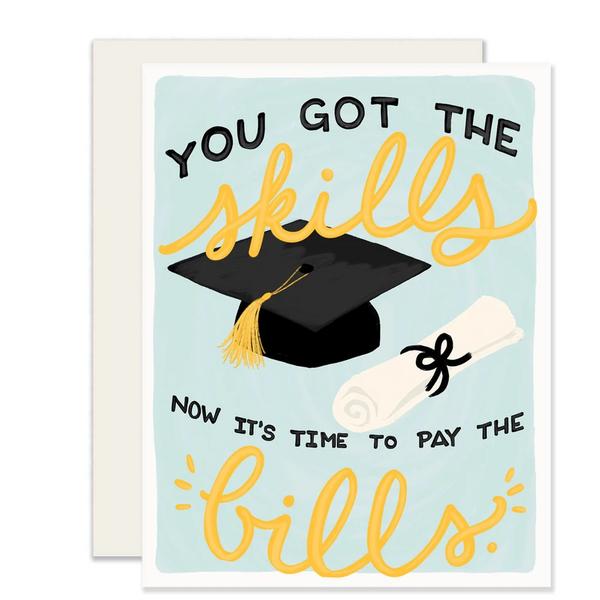 Slightly Stationery Skills to Pay the Bills Congratulations Card